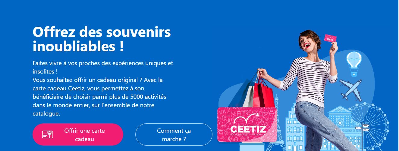 Page carte cadeau Ceetiz avec accroche Offrez des souvenirs inoubliables, jeune femme souriante tenant des sacs shopping et la carte cadeau Ceetiz rose magenta, mention plus de 5 000 activités dans le monde entier